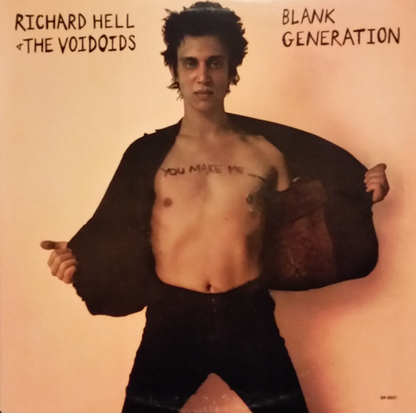 Richard Hell and The Voidoids - Blank Generation - Original US LP 1977 - Sire Records