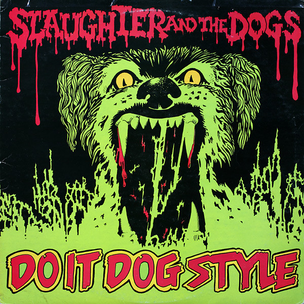 Slaughter And The Dogs - Do It Dog Style - Original UK LP 1978 - Decca Records